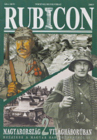 Rubicon 2000/9 - Magyarország 2 világháborúban. Mozaikok a magyar hadtörténetből II.
