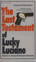 Gosch, Martin A. & Richard Hammer : The Last Testament of Lucky Luciano