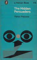Packard, Vance : The Hidden Persuaders