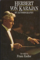 Karajan, Herbert Von : My Autobiography