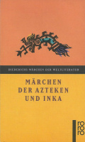 Krickeberg, Walter (herausg.) : Märchen der Azteken und Inka