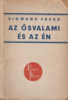 Freud, Sigmund  : Az ősvalami és az én