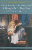 Carroll, Lewis : Alice's Adventures in Wonderland & Through the Looking-Glass