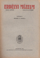 Szabó T. Attila (szerk.) : Erdélyi Múzeum XLIX. kötet. (1944. 3-4. füzet)