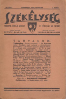 A Székelység - Tudományos, irodalmi művészeti és társadalmi havi folyóirat.  III. évf. 2. sz.; 1934. febr.