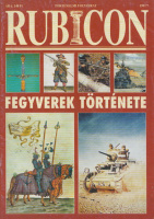 Rubicon 1997/7 - Fegyverek történetek