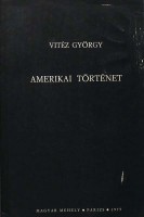 Vitéz György : Amerikai történet