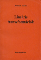 Kárteszi Ferenc : Lineáris transzformációk