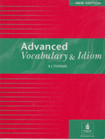 Thomas, B. J. : Advanced Vocabulary & Idiom - New edition