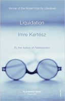 Kertész Imre : Liquidation