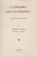 Szmetka L.[ászló] Ödön : A zongora encyclopediája - Zeneesztetikai tanulmány  