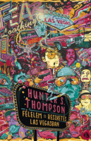 Thompson, Hunter S. : Félelem és reszketés Las Vegasban