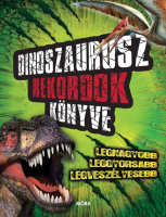 Naish, Darren : Dinoszaurusz rekordok könyve