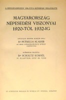 Petrilla Aladár,Dr. : Magyarország népesedési viszonyai 1920-tól 1932-ig