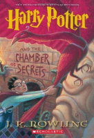 Rowling, J. K. : Harry Potter and the Chamber of Secrets