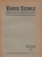 Farkas Ákos, Illyefalvy Lajos, Keledy Tibor (szerk.) : Városi Szemle 1942/2. sz. (A kiadványban Hamvas Béla tanulmánya Európa városi könyvtárairól)