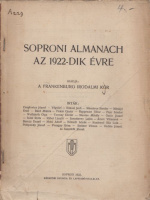 Csaplovics József, Rákosi Jenő, Mészáros Sándor et al. : Soproni almanach az 1922-dik évre