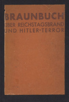 Braunbuch über Reichstagsbrand und Hitler-Terror