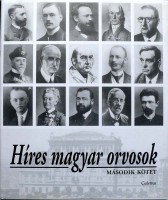 Kapronczay Károly, dr- /szerk./ : Híres magyar orvosok II.