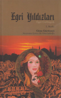 Gárdonyi Géza : Eğri Yıldızları (Egri csillagok török nyelven)