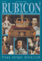 Rubicon 2000/4. - Nagy európai dinasztiák