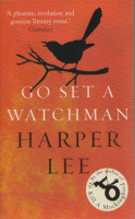 Lee, Harper  : Go Set a Watchman