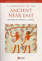 Snell, Daniel C. (Ed.) : A Companion to the Ancient Near East