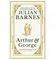 Barnes, Julian : Arthur & George