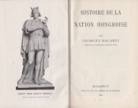 Balanyi, Georges : Histoire de la Nation Hongroise