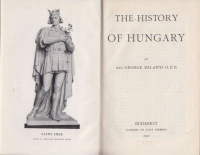 Balanyi, Georg : The History of Hungary