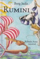 Berg Judit : Rumini