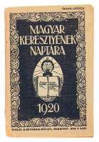Csűrös István (szerk.) : Magyar keresztyének naptára az 1920-ik szökőévre