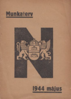 Novágh Gyula (szerk.) : [A Magyar Művelődés Háza(nak)] Munkaterve 1944 májusára. [Programfüzet]