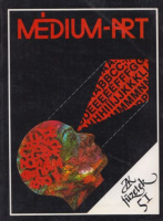 Fráter Zoltán - Petőcz András (szerk.) : Médium-art - Válogatás a magyar experimentális költészetből 