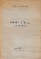 Jozsef Attila  : Six Poémes