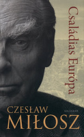 Miłosz, Czesław  : Családias Európa
