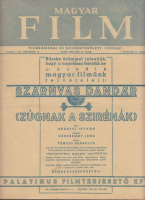 Ágotai Géza (Főszerk.) : Magyar Film - Filmkamarai és Moziegyesületi Szaklap (1939. szept. 16.)