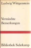 Wittgenstein, Ludwig : Vermische Bemerkungen