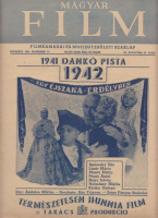 Ágotai Géza (Főszerk.) : Magyar Film - Filmkamarai és Moziegyesületi Szaklap (1941. nov. 17.)