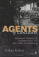 Kékesi, Zoltán : Agents of Liberation 