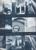Magyar Építészet / Architektur in Ungarn 1989-1999