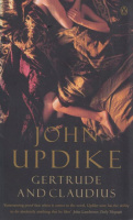 Updike, John : Gertrude and Claudius