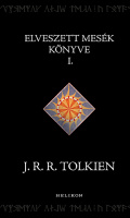 Tolkien, J. R. R. : Elveszett mesék könyve I.