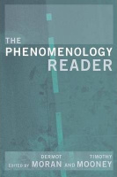 Moran, Dermot - Timothy Mooney (Ed.) : The Phenomenology Reader