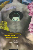 Bulman, James C. (Ed.) : Shakespeare, Theory and Performance