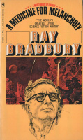 Bradbury, Ray : A Medicine for Melancholy
