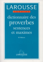 Maloux, Maurice : Dictionnaire des Proverbes, sentences et Maximes