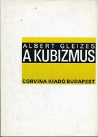 Gleizes, Albert : A kubizmus
