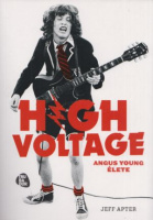 Apter, Jeff : High Voltage - Angus Young élete