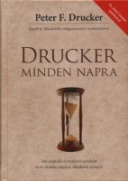 Drucker, Peter F. : Drucker minden napra